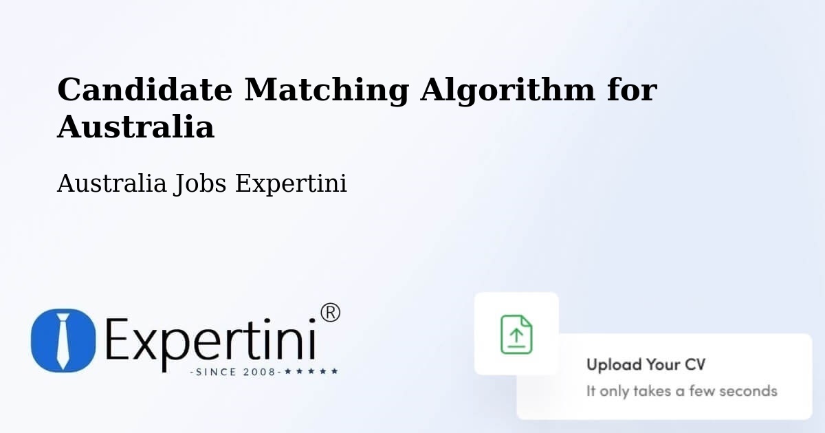 Candidate Matching Algorithm Overview – Onslow - Australia Jobs Expertini