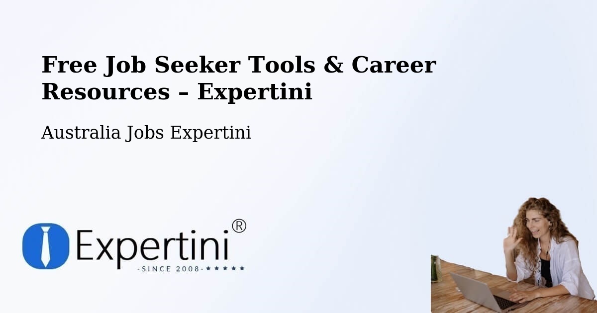 Free Job Seeker Tools & Career Resources – Onslow - Onslow, Australia Jobs Expertini