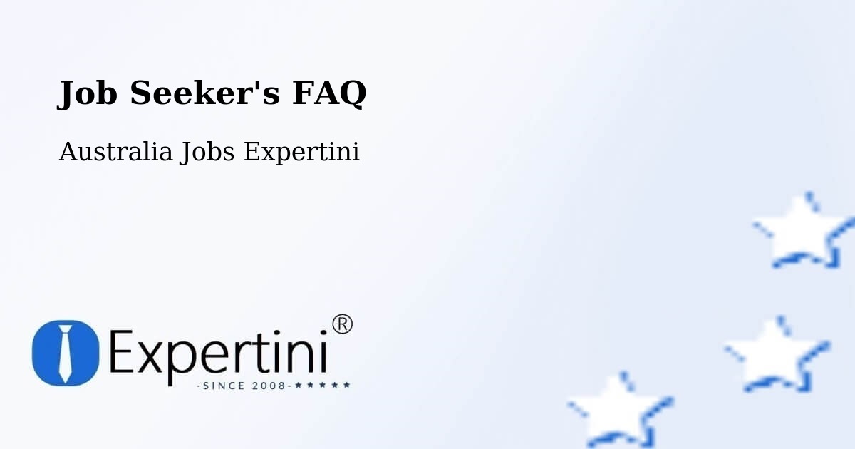 Job Seeker FAQ – Onslow - Australia Jobs Expertini
